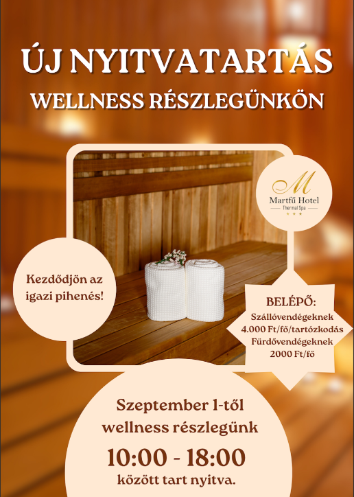 Wellness nyitvatartás változás